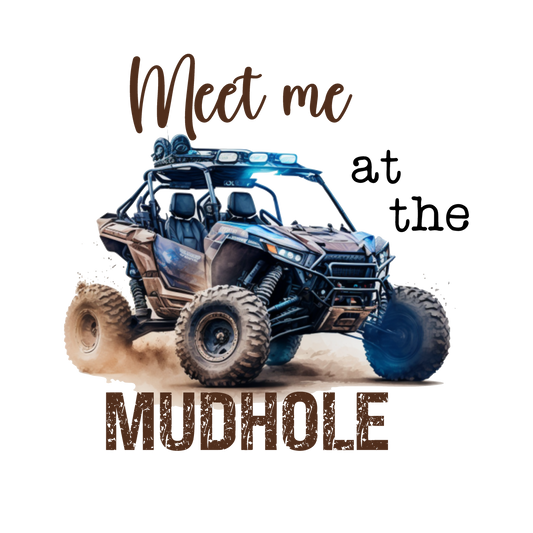 Meet me at the mudhole
